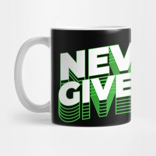 Never Give Up Wave Streetwear Mug